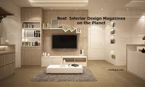 In today's era of the information superhighway and connectivity, it is we love poring through our favorite home decor and interior design blogs, websites, and forums and are. Top 15 Interior Design Magazines Publications To Follow In 2021
