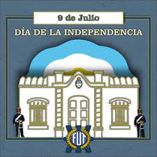 ¿qué significaba la palabra «independencia» y qué significa hoy? 9 De Julio Dia De La Independencia
