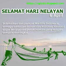 Untuk memilikinya, nelayan harus lebih dahulu mendaftarkan dirinya menjadi peserta. Kata Ucapan Hari Nelayan Nasional Di Indonesia Cgkata