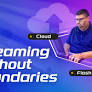 Streaming Without Boundaries