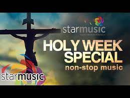 Star Music Music Holy Week Special Non Stop Opm Songs Youtube