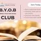 B.Y.O.B (Bring Your Own Book) Club-Ages 18+ event image