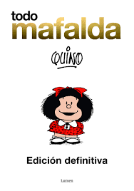 Todo Mafalda Edicion Definitiva Edicion Especial Aniversario 1964 2014 Amazon Com Br
