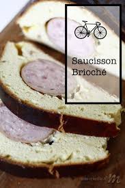 Saucisson Brioche De Paul Bocuse Miss Crumble Saucisson Brioche Saucisson Recette Saucisson Brioche