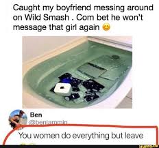 • collect dozens of rare and unique pets. Caught My Boyfriend Messing Around On Wild Smash Com Bet He Won T Message That Girl Again C You Women Do Everything But Leave Ifunny