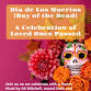 Dia de Los Muertos- An Evening of Celebration event image