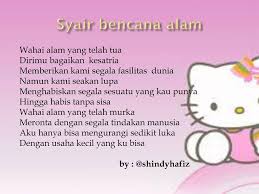 Seperti pada contoh berikut ini. Contoh Syair Bencana Alam Cikimm Com