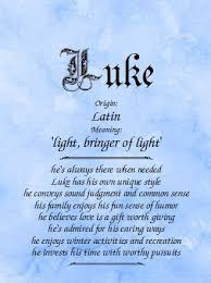 Meaning Of The Name Luke Names With Meaning Meant To Be Names