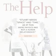 Maybe you would like to learn more about one of these? Best The Help Quotes Against Racism Justice And Life