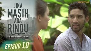 Setitis kasih darmia | episod 1. Jika Masih Ada Rindu Episod 10 Youtube