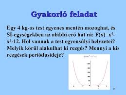 Rezgesek Muszaki Fizika Alapjai Dr Giczi Ferenc Ppt Letolteni