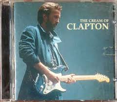 Favorite add to eric clapton's famous guitars art poster a3 size gmorganillustration. Eric Clapton The Cream Of Clapton 1995 Dadc Cd Discogs