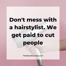 We did not find results for: 67 Funny Inspirational Hairstylist Quotes With Images