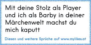 You can watch movies, tv shows, music videos, and a host of other video content with this player. Mit Deine Stolz Als Player Und Ich Als Barby In Deiner Marchenwelt Machst Du Mich Kaputt