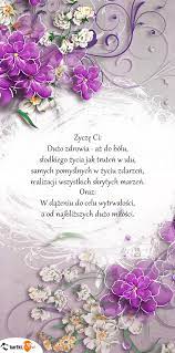 Niech los ci zawsze sprzyja, a co złe niech cię omija. 23 W Dniu Imienin Ideas Zyczenia Urodzinowe Cytaty Urodzinowe Zyczenie