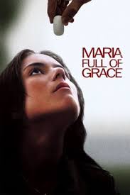 Maria Full of Grace (2004) directed by Joshua Marston • Reviews, film +  cast • Letterboxd
