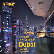 Dubai Holiday Package For 1 599 Sar From Riyadh Incl Flights Hotel Transfers Tour Representative Book Now Ww Mayfair Hotel Travel Deals Tour Packages