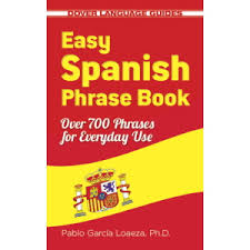 Virginity, maidenhead) virginidad {f} to lose one's cherry. Easy Spanish Phrase Book New Edition Over 700 Phrases For Everyday Use Dover Language Guides Spanish Garcia Loaeza Dr Pablo 9780486499055 Amazon Com Books