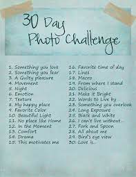 It S Happening 30 Day Photo Challenge Jackie Goudy 30 Days Photo Challenge Photo Challenge Photography Lessons