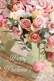 Sweet Friend Wishing You A Happy Weekend Xo Guller Cicek Buket