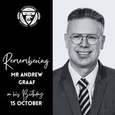 Today is Mr Graaf's birthday and we take this moment to remember his life  and the incredible contributions he made to GHS. His legacy of academic  dedication and motivational leadership continues to