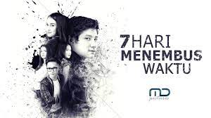 7 Hari Menembus Waktu Greeting All Cast Youtube