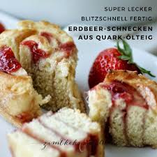 Erdbeerschnecken Erdbeer Rosenkuchen Blitzschnell Ganz Einfach Rezept Lebensmittel Essen Rezepte Essen Ideen