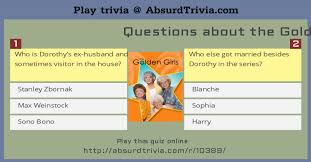 Read on for some hilarious trivia questions that will make your brain and your funny bone work overtime. Trivia Quiz Questions About The Golden Girls