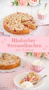 Rhabarber Streuselkuchen Mit Pudding Rhabarber Streuselkuchen Streusel Kuchen Streuselkuchen Mit Pudding