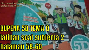 Check spelling or type a new query. Pembahasan Bupena 5d Tema 8 Latihan Soal Subtema 2 Halaman 58 60 Youtube