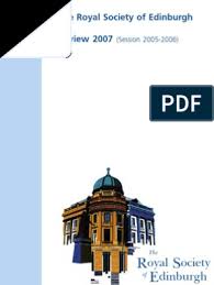 Maybe you would like to learn more about one of these? Review Of Session 2005 2006 Royal Society Scotland