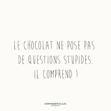 Mot Chocolate Citations Sur Les Mots Citations Les Plus Droles Citation