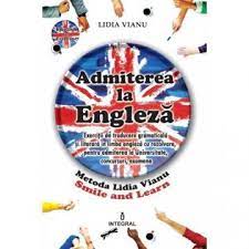 Lidia vianu is professor of contemporary british literature at the english department of bucharest university. English For Everyone Admiterea La Engleza Libraria Ujmag