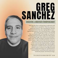 Sharing one of our favorite humans today, @g_sanchizzel Greg Sanchez knew  nothing about mushrooms until 2004 when he wondered, “What do you do at a  mushroom festival?” Greg attended the @telluridemushroomfest 20