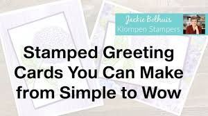 This series is designed to help beginning card makers learn their way around the basic products and techniques used for making. Stamping Card Making 101 The Best Complete Guide Youtube
