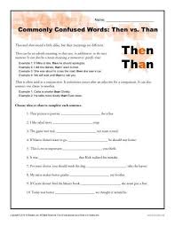 Then Vs Than Worksheet Easily Confused Words Easily Confused Words Then Vs Than Commonly Confused Words