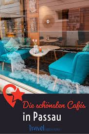 Die Schonsten Cafes In Passau Eine Kleine Altstadt Mit Viel Charme Umgeben Von Drei Flussen Passau Stadtetrip Klei Passau Hotel Bayern Wellness Wochenende