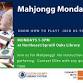 Mahjong Mondays event in Johns Creek, GA