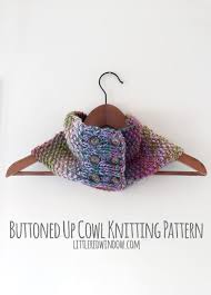A browsable collection of free knitting patterns of cowl, neck warmers and scarflets for knitters. Buttoned Up Cowl Knitting Pattern Little Red Window