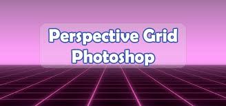 We'll take a look at what creates a perspective and also the different types of perspective. Perspective Grid Photoshop 2020 Sayal Rubel