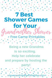 7 Best Shower Games For A Perfect Grandmother Shower New Grandma Work Baby Showers Fun Baby Shower Games
