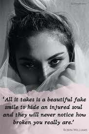 (tory)it's easy to look at people and make quick judgments about them, their present, and their past, but you'd be amazed at the pain and tears a single smile hides. Fake Smile Quotes And Smiling Through Pain Quotes Glory Of The Snow