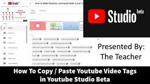 How To Copy And Paste Youtube Video Tags In Youtube Studio Beta Youtube Videos Video Good Tutorials