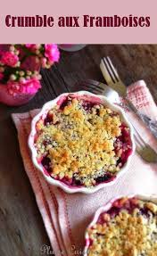 Crumble Aux Framboises Crumble Framboises Recettes De Cuisine Crumble