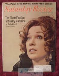 Saturday Review February 27 1971 SHIRLEY MACLAINE HOLLIS ALPERT HORACE  SUTTON