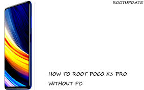 A software that helps you to root your android device. Root Poco X3 Pro And Unlock Bootloader Root Update