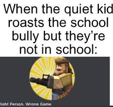 Roblox rap battle raps read description. Roblox Roast Memes Knockin Jokes
