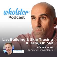 The Wholster Real Estate Wholesaling Podcast