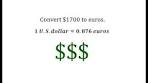 Convert U.S. Dollars to Euros Using a Unit Fraction - YouTube