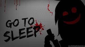 Find hd wallpapers for your desktop, mac, windows, apple, iphone or android device. Jeff The Killer Go To Sleep Wallpaper By Sweetpsychopath On Desktop Background